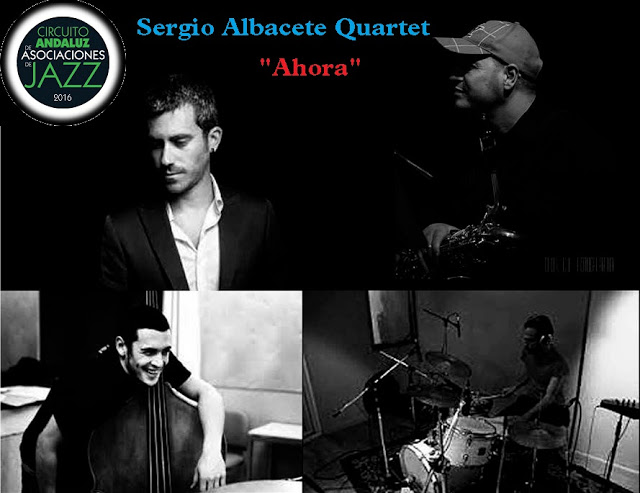 Albacete Sergio Quartet Ahora