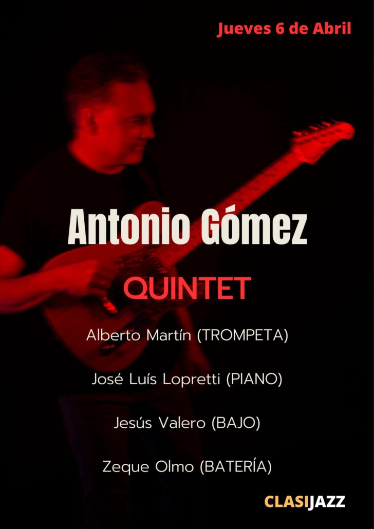 Antonio Gómez Quintet