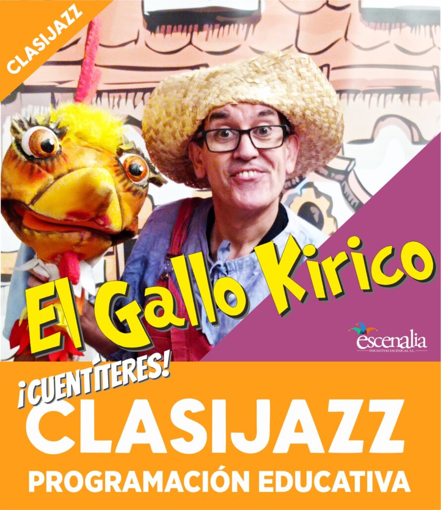 El Gallo Kirico – Cuentíteres !