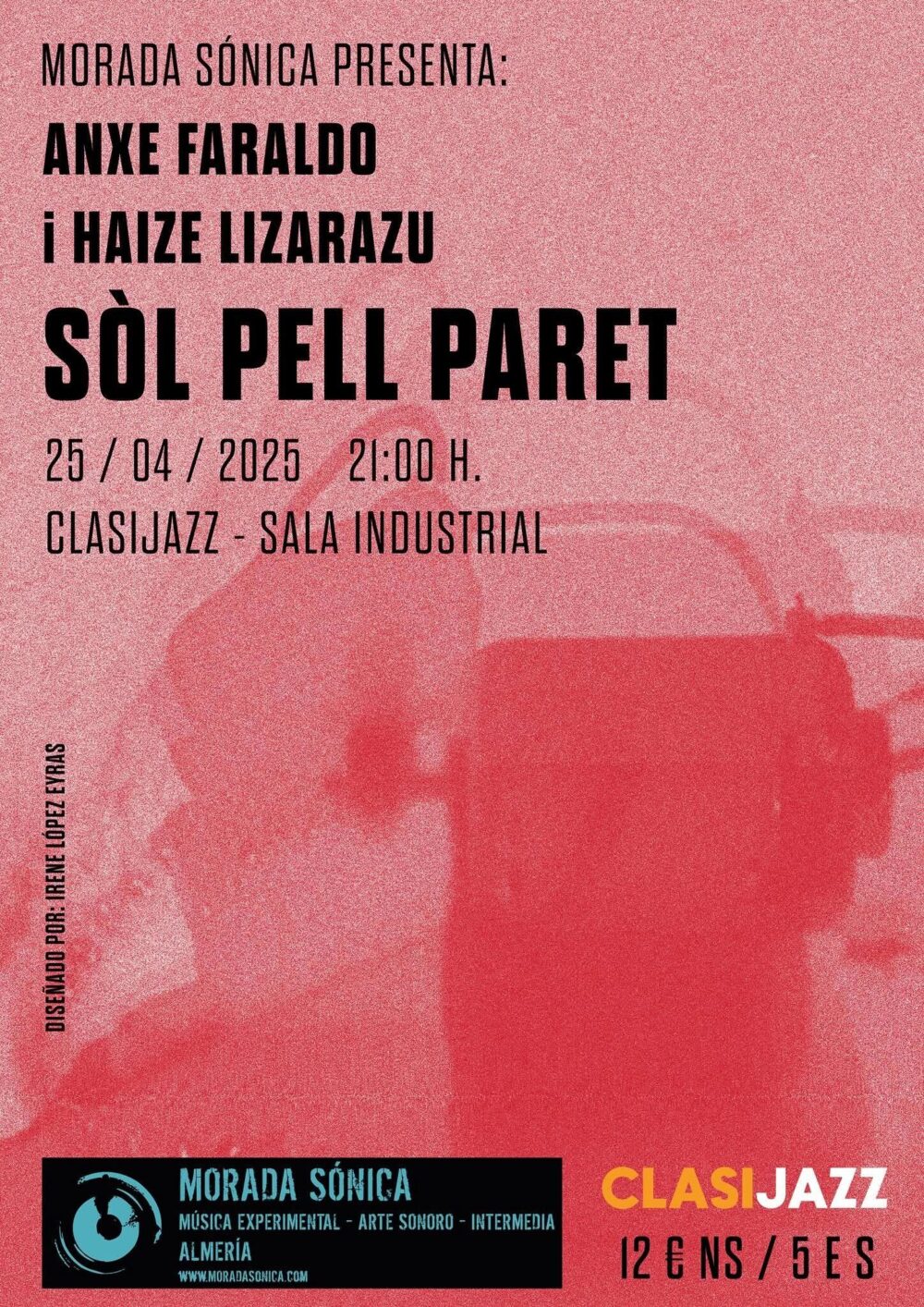 ANXE FARALDO i HAIZE LIZARAZU: (Suelo, Piel, Pared) - Clasijazz