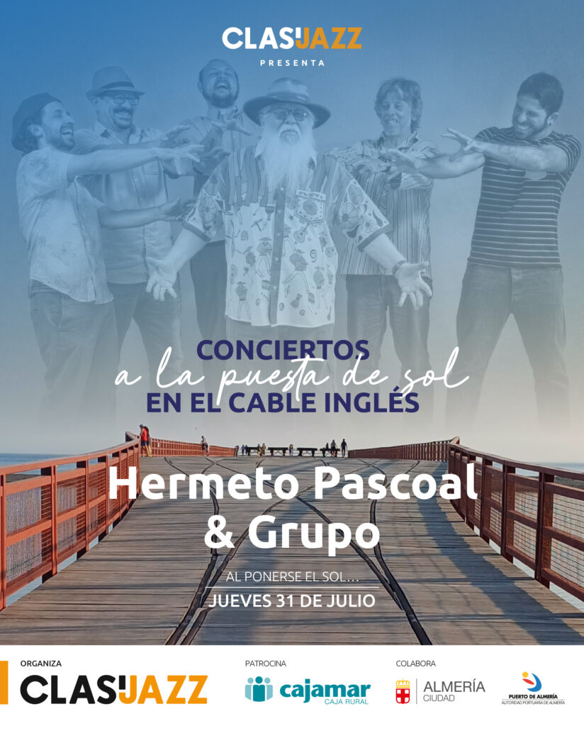 Hermeto Pascoal & Grupo – Ciclo de conciertos a la puesta del sol en el Cables Inglés