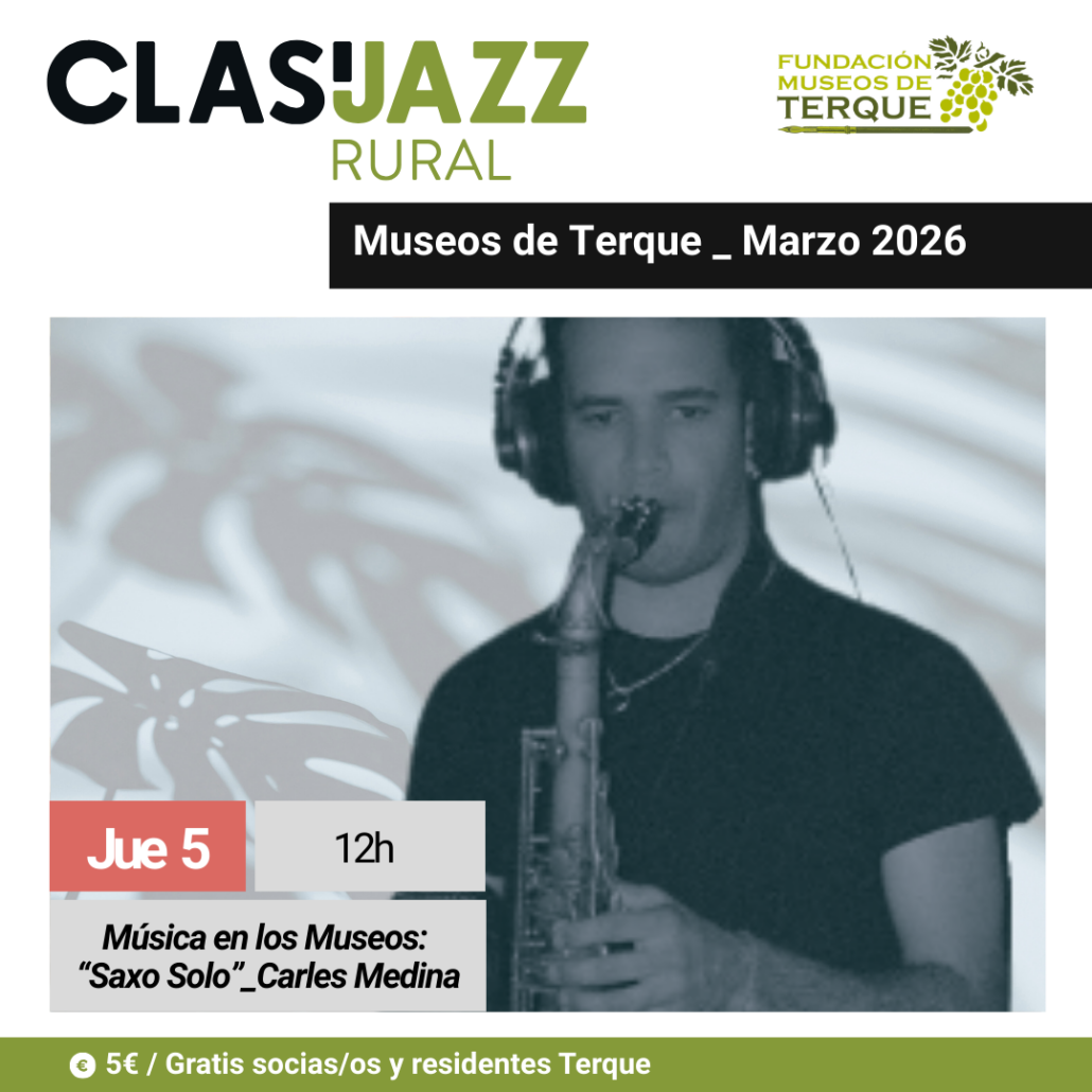 Concierto en los Museos: Saxo Solo_Carles Medina – Clasijazz Rural